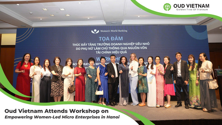 Oud Vietnam Attends Workshop on Empowering Women-Led Micro Enterprises in Hanoi