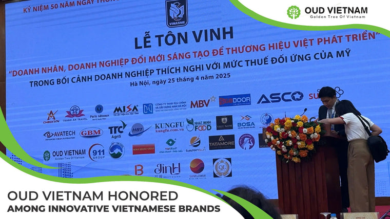 OUD VIETNAM HONORED AMONG INNOVATIVE VIETNAMESE BRANDS